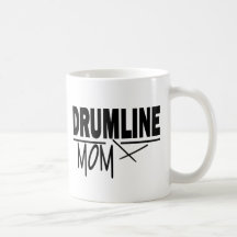 Drumline Mom Coffee Mugs