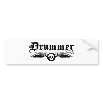 Drummer bumper stickers