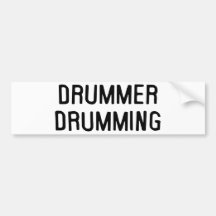 Drummer Drumming Bumper Sticker