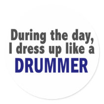 Drummer During The Day stickers by professiongifts Drummer During The Day stickers