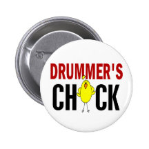 Drummer’s Chick 1 Pinback Buttons
