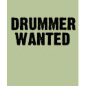 Drummer Wanted t-shirts