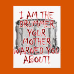 Drummer: Your Mother Warned You