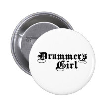 Drummer's Girl Pinback Button