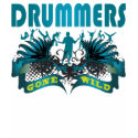 Drummers Gone Wild t-shirts