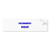 Drummers Rule! bumper stickers by professions Drummers Rule! bumper stickers