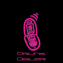 Drunk Dialer t-shirts