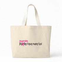 Drunk Girls Have More Fun bags