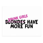 Drunk Girls Have More Fun Postcard