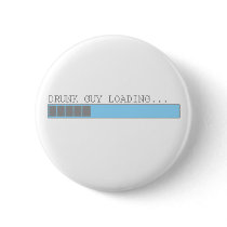 Drunk guy loading funny mens college beer humor buttons