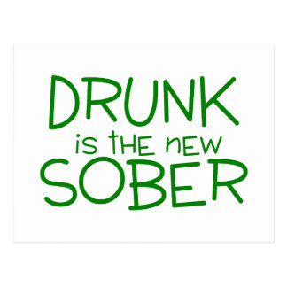 drunk_is_the_new_sober_post_card-r36b422d88a8f4ee7a1bbabf06cf6c616_vgbaq_8byvr_324.jpg