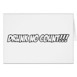 Drunk No Count...!! Cards