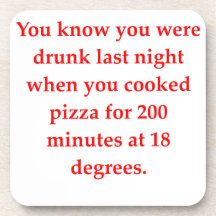 drunk pizza beverage coaster