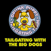 Drunk Puppy Tailgating Shirt