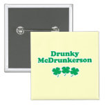 DRUNKY MCDRUNKERSON BUTTONS