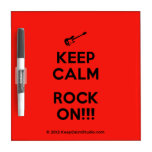 [Electric guitar] keep calm rock on!!!  Dry-erase Boards