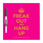 [Crown] freak out and hang up  Dry-erase Boards