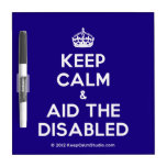 [Crown] keep calm & aid the disabled  Dry-erase Boards
