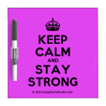 [Crown] keep calm and stay strong  Dry-erase Boards