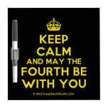 [Crown] keep calm and may the fourth be with you  Dry-erase Boards