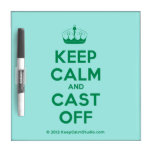[Knitting crown] keep calm and cast off  Dry-erase Boards