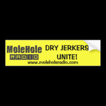 dry jerkers unite bumper stickers