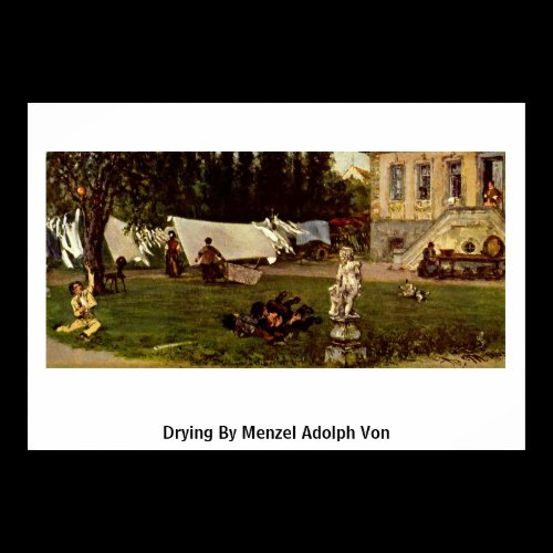 Drying By Menzel Adolph Von Posters