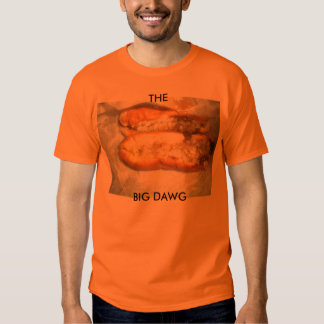 big dawg tshirt