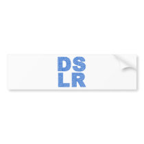 DSLR Type Typo Text Bumper Stickers