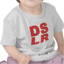 DSLR Type Typo Text Shirt
