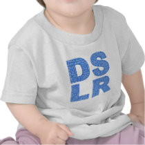 DSLR Type Typo Text T-shirts