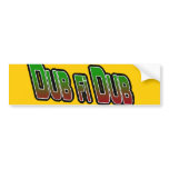 Dub fi Dub bumper stickers