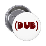 DUB shirt buttons