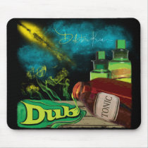 DUB TONIC MOUSEPAD copy by DubtonicKru DUB TONIC MOUSEPAD copy