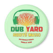 Dub Yard Roots Music magnets by insomniak Dub Yard Roots Music magnets
