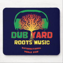 Dub Yard Roots Music mousepads