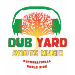 Dub Yard Roots Music t-shirts
