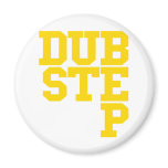 Dubstep Blockletter (Gold) magnets