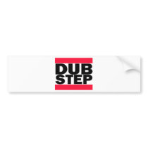 Dubstep Bumper Sticker