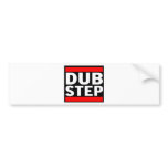 Dubstep Bumper Stickers