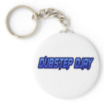 DUBSTEP DJAY keychains