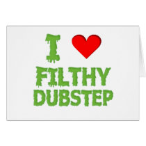 Dubstep Filthy dub step bass techno wobble Cards