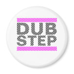 Dubstep Girls Pink magnets