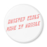 Dubstep girls wobble magnets
