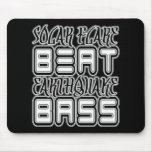 DUBSTEP HIP-HOP DRUMnBASS ELECTRO DUB DJ Producer Mouse Pad