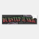 DUBSTEP JUNKIE BUMPER STICKER