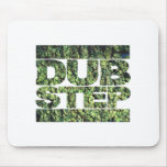 DUBSTEP music cannibus dub 420 fourtwenty Mouse Pad