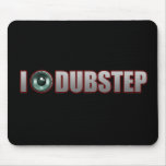 DUBSTEP MUSIC mousepads