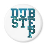 Dubstep NYC magnets