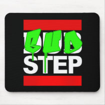 DUBSTEP or BUDSTEP mousepads by dubsteptshirts DUBSTEP or BUDSTEP mousepads